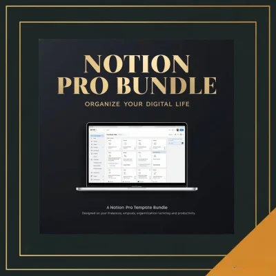 "Notion Pro Bundle" with a laptop displaying digital organization templates. Features elegant typography and a dark background.